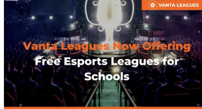 Vanta Leagues为学校提供免费的电子竞技联赛