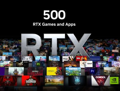 NVIDIA的RTX现已在500多种游戏和应用程序中开启自2018年以来将PC游戏提升到新水平