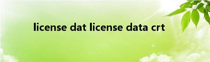 license dat license data crt