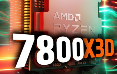 AMDRyzen77800X3DCPU套装售价降至450美元配备B650主板和32GBDDR5内存