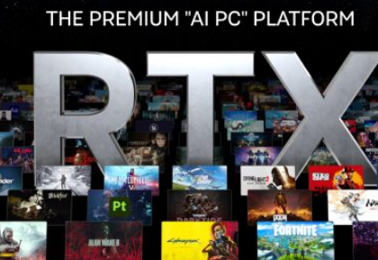 NVIDIA将RTX称为高级AIPC平台NPU仅适用于基本AIPC
