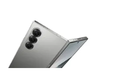 据报道三星GalaxyZFold6Slim将无法与中国薄型折叠手机相媲美